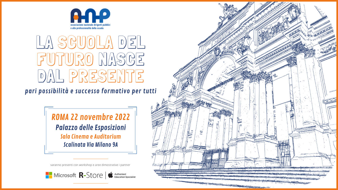 ANP 2022 Conference - THE SCHOOL OF THE FUTURE IS BORN FROM THE PRESENT