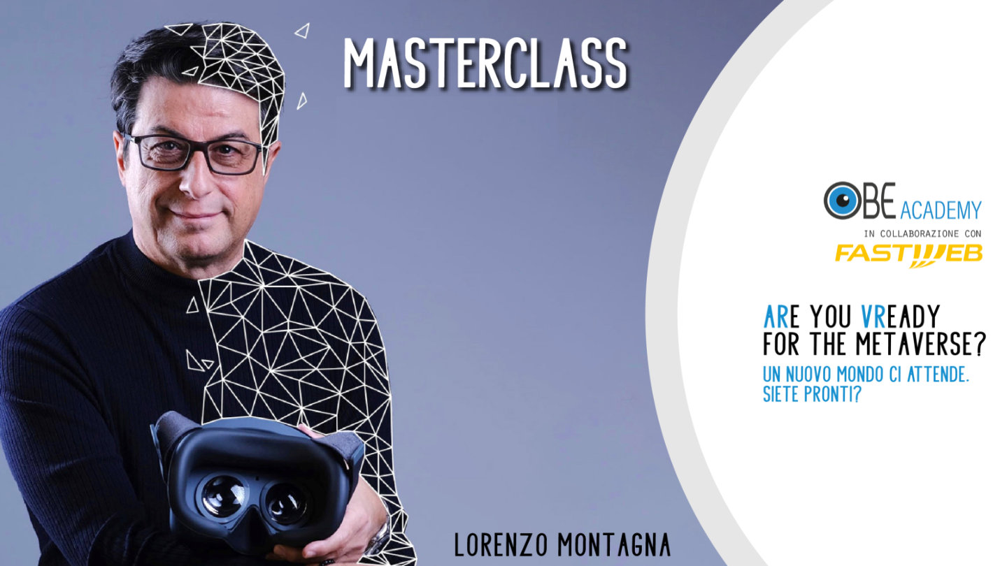 OBE - Lorenzo Montagna - Metaverse - Masterclass