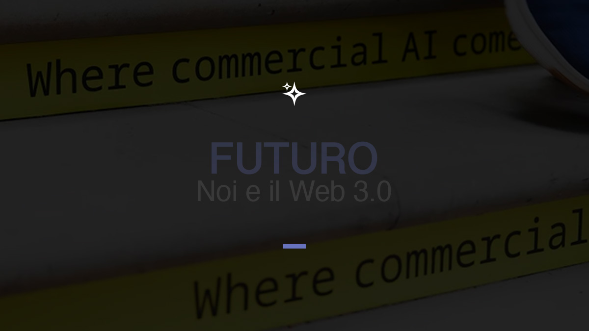 Futuro. Noi e il Web 3.0 - July 2024