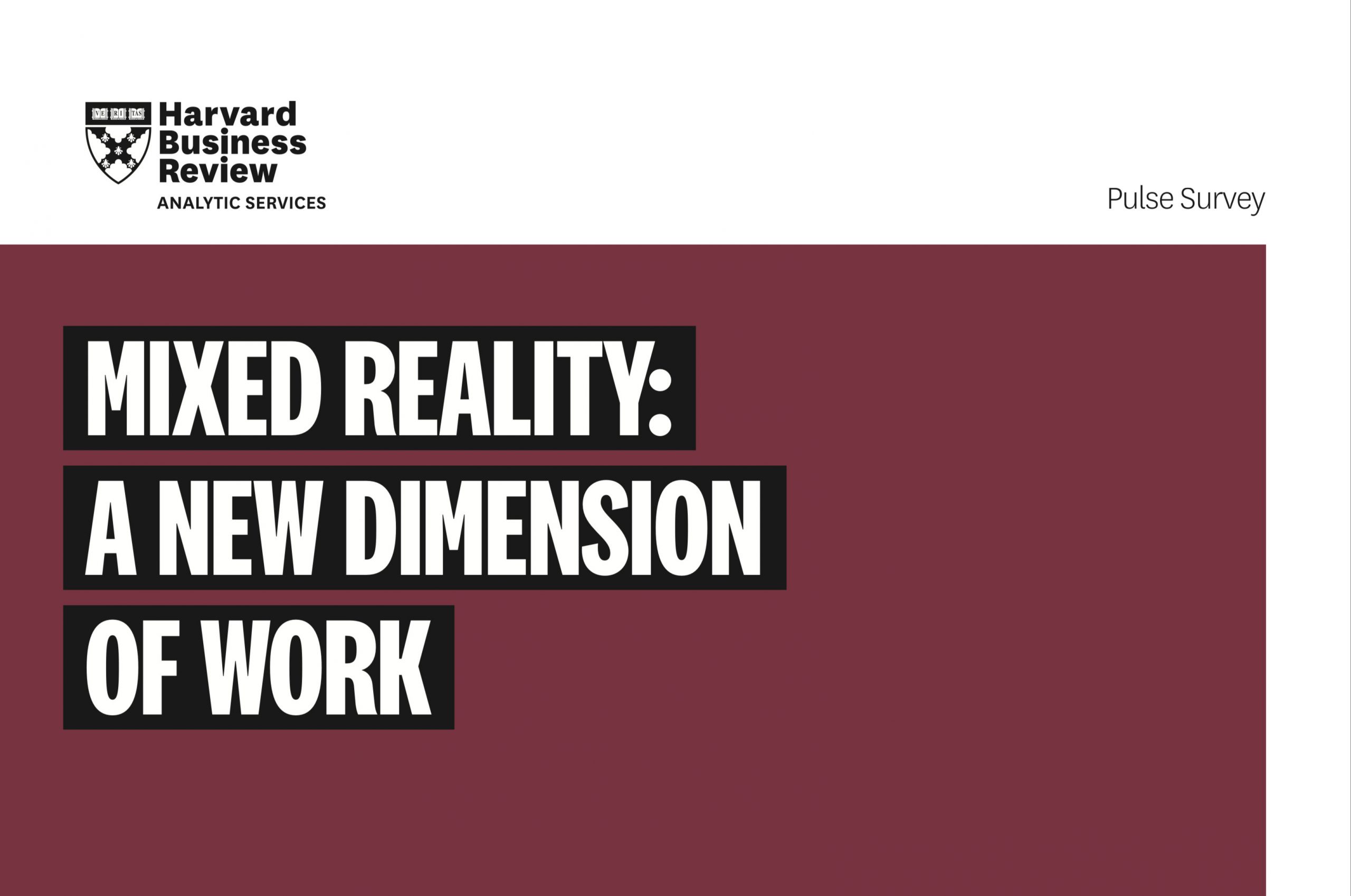 Harvard Business Review - Mixed Reality