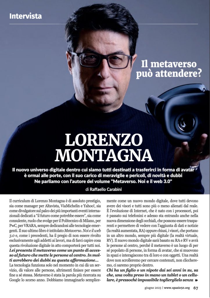 Spazio 50 - Lorenzo Montagna: il metaverso può attendere?